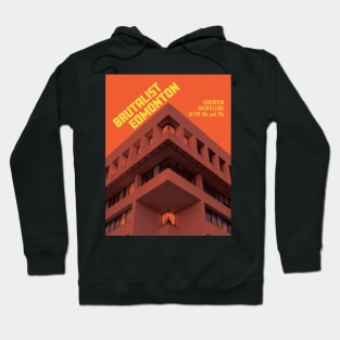 Brutalist Edmonton Hoodie